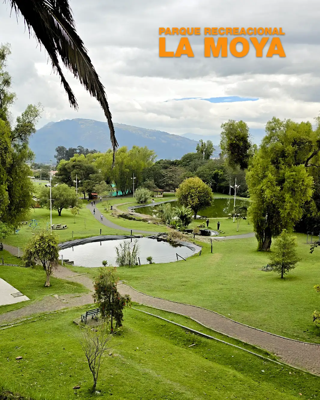 Parque La Moya | Quito es Vida y Cultura!
