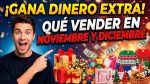 Qué vender en noviembre y diciembre para ganar dinero extra